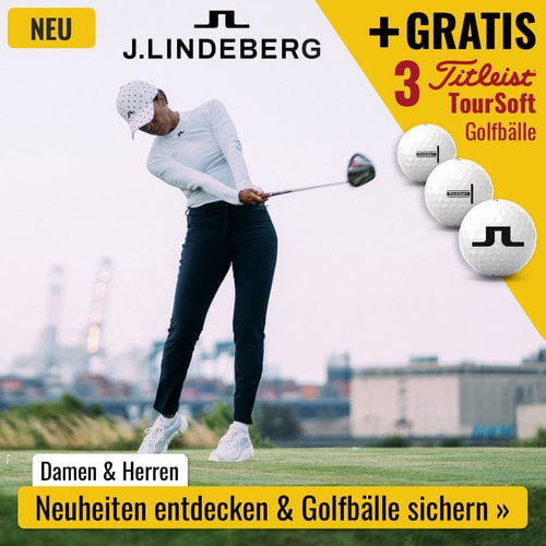 J.Lindeberg Neuheiten mit 3 Titleist Golfbällen gratis